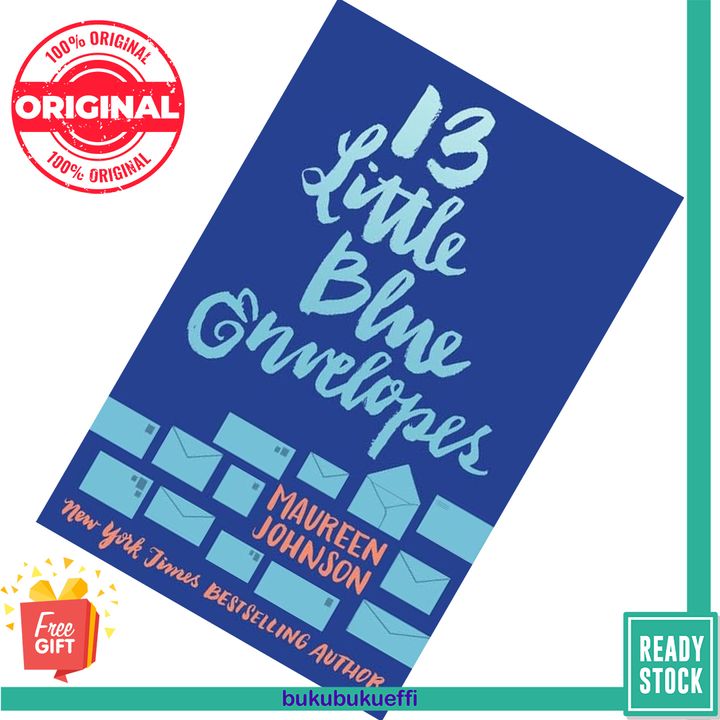 13 Little Blue Envelopes (Little Blue Envelopes #1) by Maureen Johnson 9780062439109