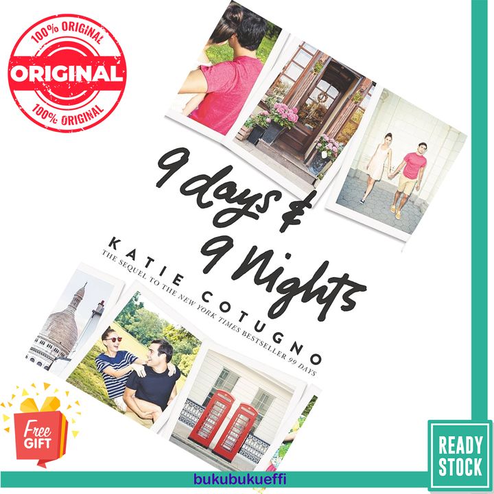 9 Days and 9 Nights (99 Days 2) by Katie Cotugno [HARDCOVER] 9780062674098