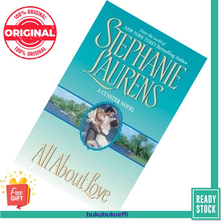 All About Love (Cynster #6) by Stephanie Laurens 9780380812011