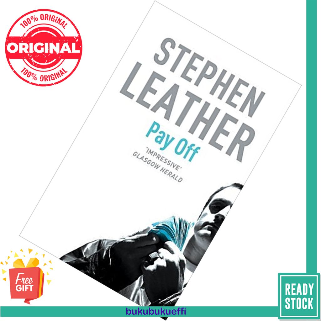 Pay Off by Stephen Leather 9780340938409