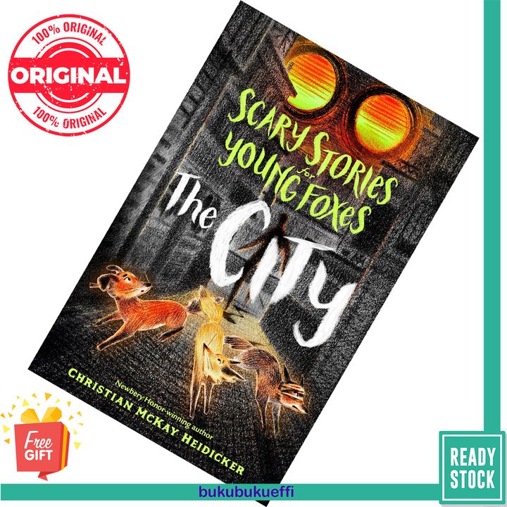 The City (Scary Stories for Young Foxes #2) by Christian McKay Heidicker [HARDCOVER] 9781250181442