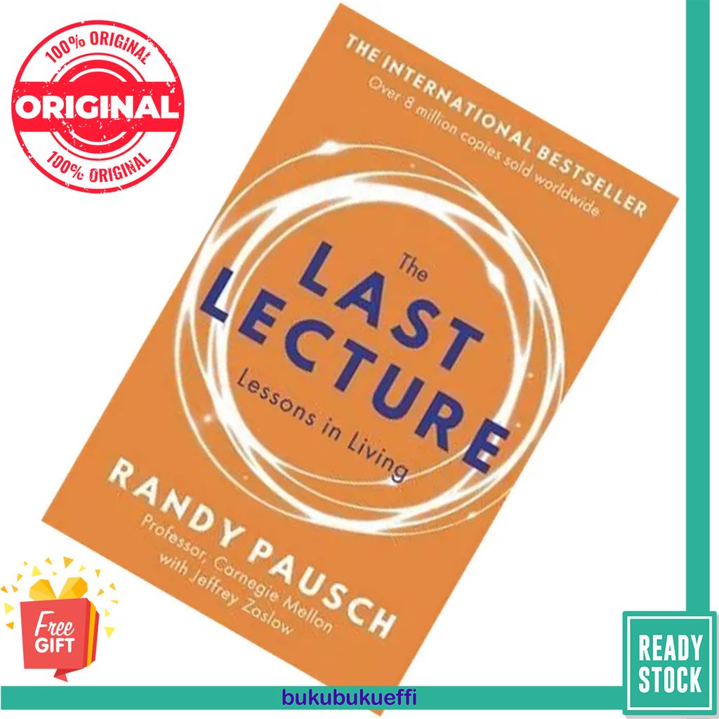 The Last Lecture by Randy Pausch, Jeffrey Zaslow 9780340978504