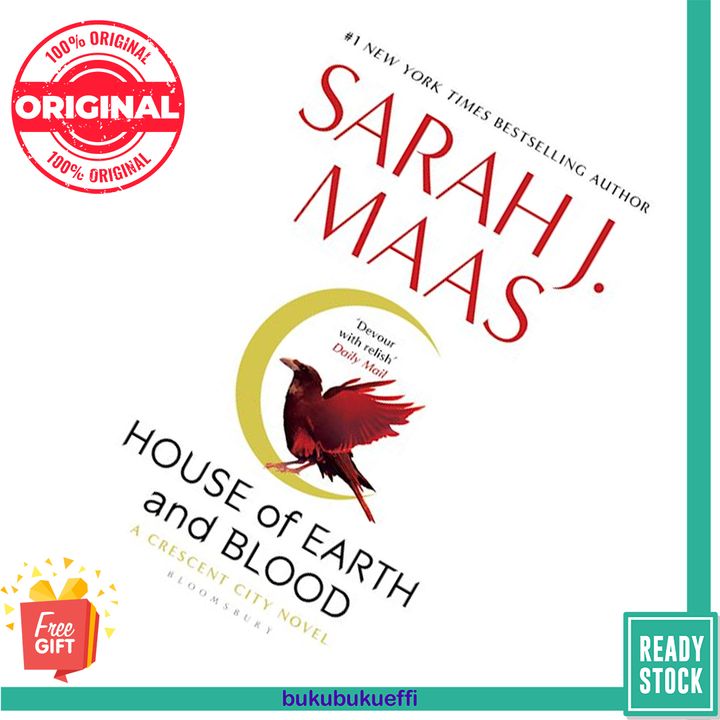 House of Earth and Blood (Crescent City #1) by Sarah J. Maas 9781526622884