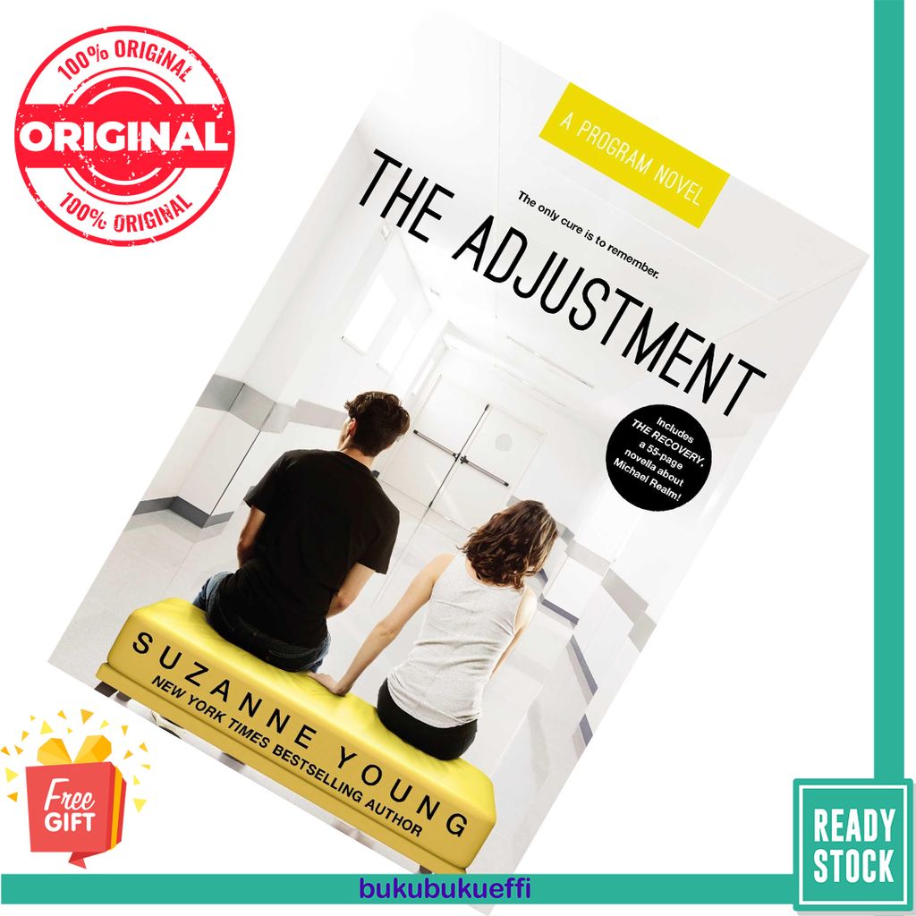 The Adjustment (The Program #5) by Suzanne Young 9781481471336