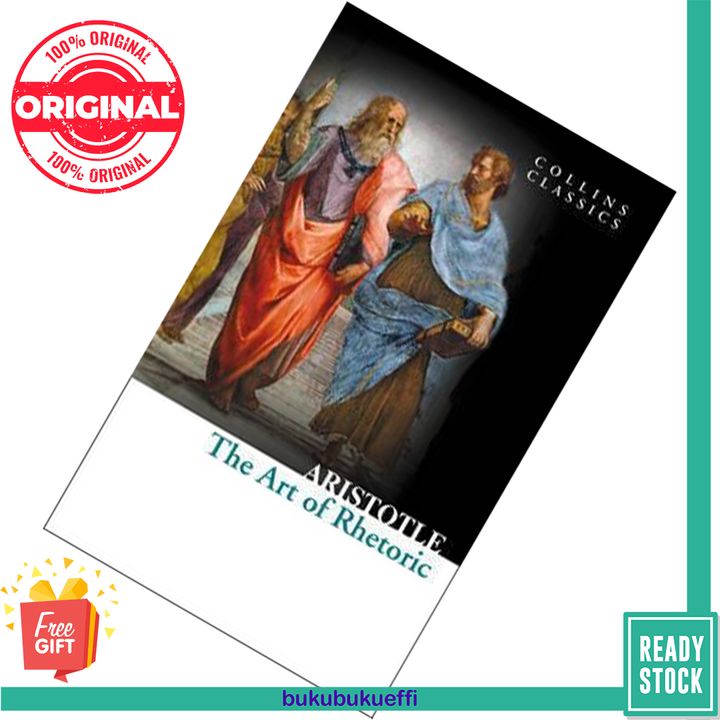 The Art of Rhetoric by Aristotle 9780007920693