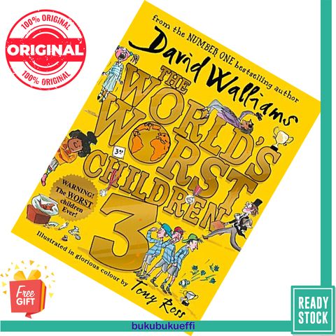 The World's Worst Children (The World's Worst Children #3) by David Walliams , Tony Ross (Illustrations) 9780008304607