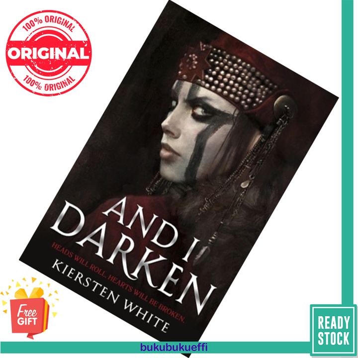 And I Darken (The Conqueror's Saga #1) by Kiersten White 9780552573740