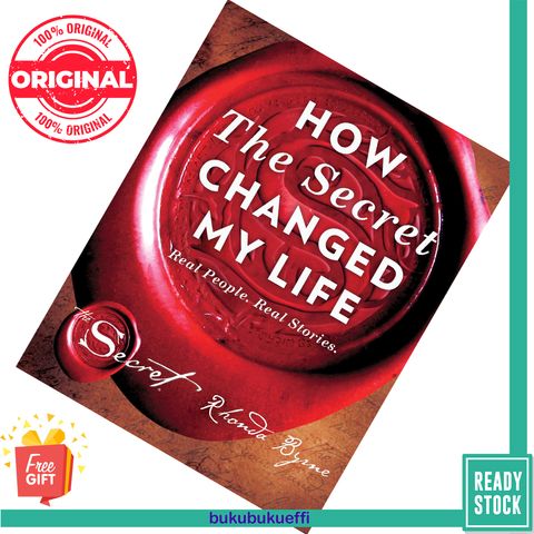 How the Secret Changed My Life Real People. Real Stories by Rhonda Byrne 9781501138263