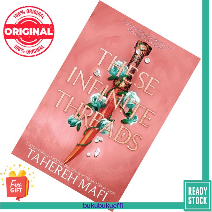 These Infinite Threads (This Woven Kingdom #2) by Tahereh Mafi 9780062972477 [HARDCOVER]