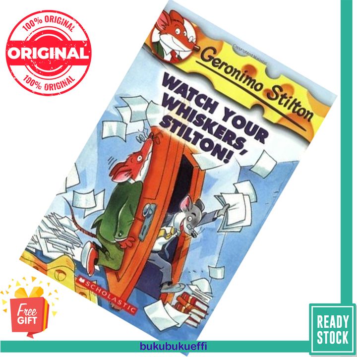 Watch Your Whiskers, Stilton! (Geronimo Stilton #17) by Geronimo Stilton 9780439691406