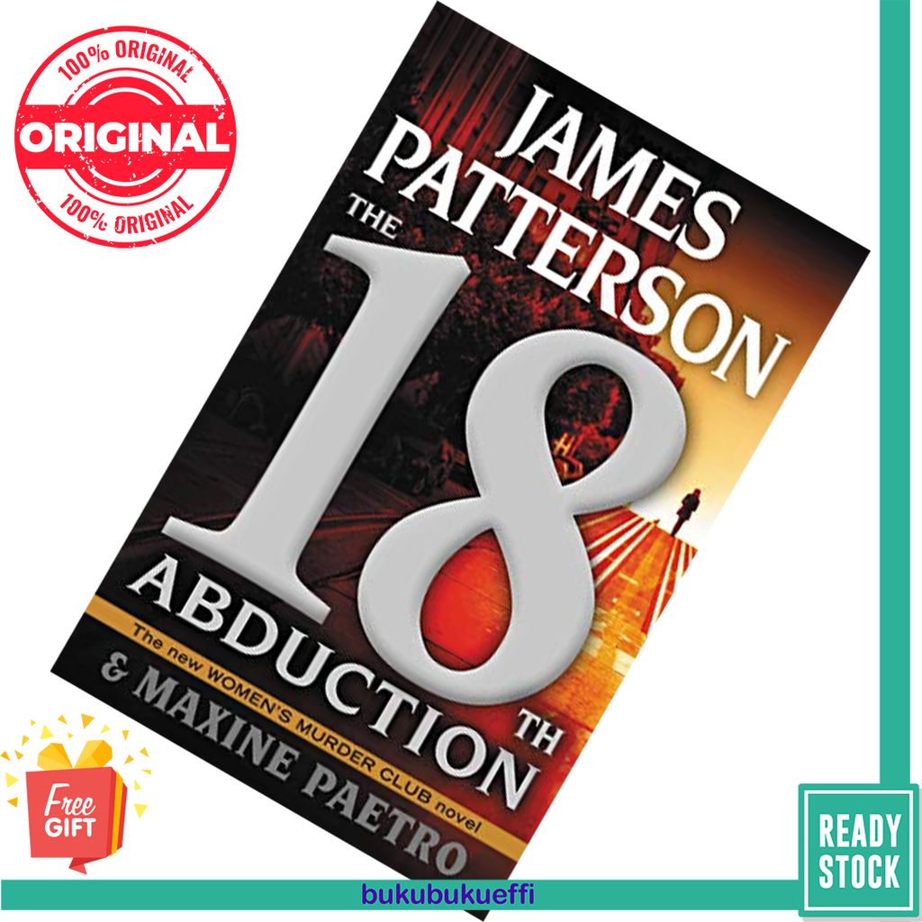 The 18th Abduction (Women's Murder Club #18) by James Patterson ,and Maxine Paetro [LARGE PAPERBACK] 9781538732649