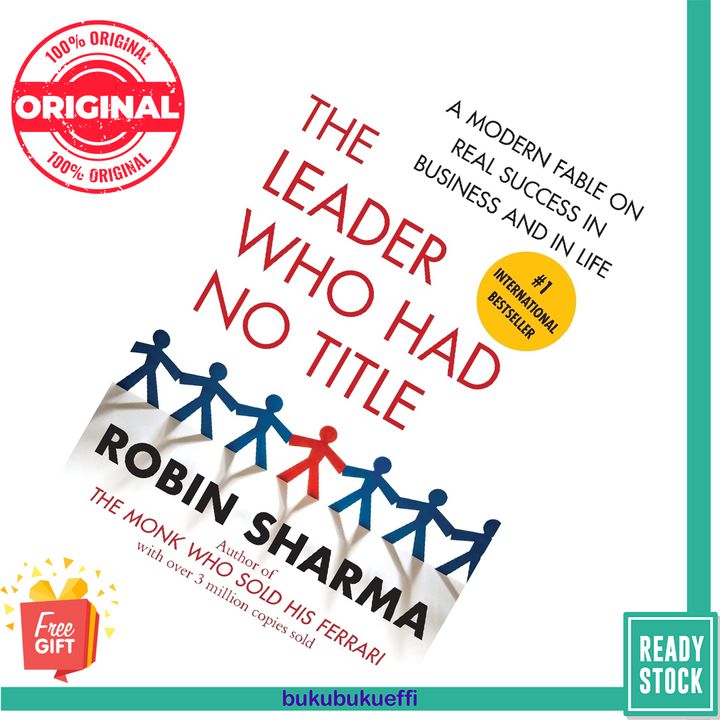 The Leader Who Had No Title by Robin S. Sharma 9781439109137
