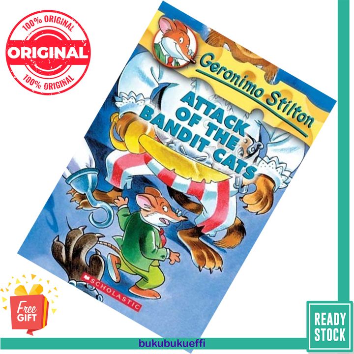 Attack of the Bandit Cats (Geronimo Stilton #8) by Geronimo Stilton 9780439559706