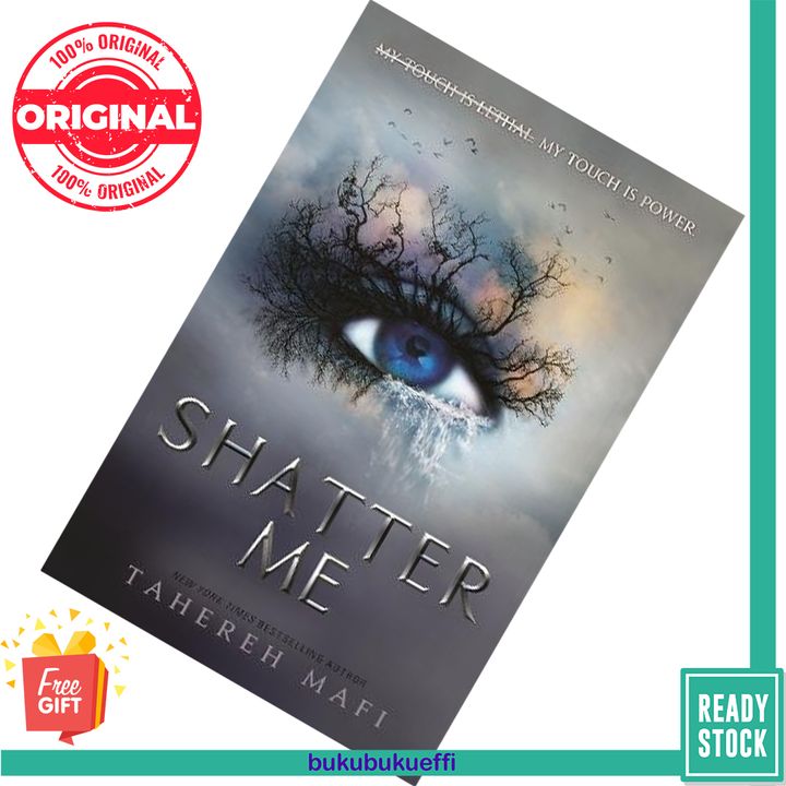 Shatter Me (Shatter Me #1) by Tahereh Mafi 9781405291750
