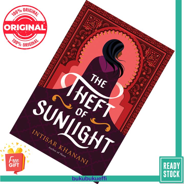 The Theft of Sunlight (Dauntless Path #2) by Intisar Khanani 9780062835758