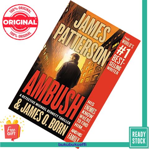 Ambush (Michael Bennett #11) by James Patterson and James O. Born [LARGE PAPERBACK] 9781538714331