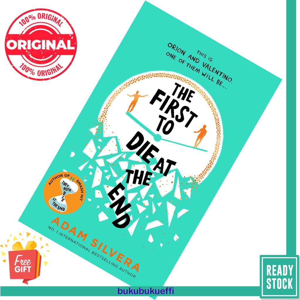 The First to Die at the End (Death-Cast #0) by Adam Silvera 9781398519992