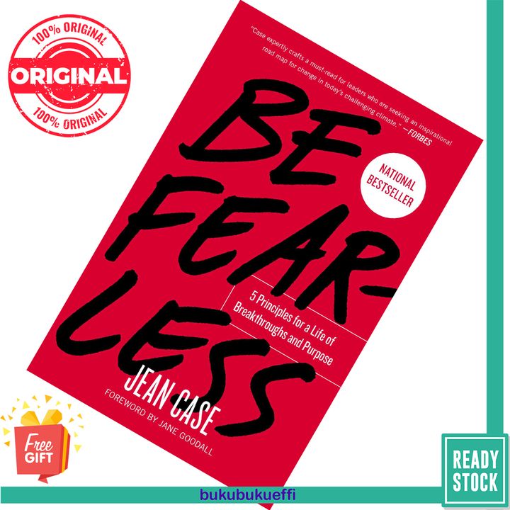 Be Fearless 5 Principles for a Life of Breakthroughs and Purpose by Jean Case 9781501196355