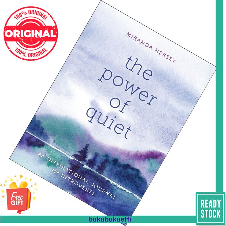 The Power of Quiet An Inspirational Journal for Introverts by Miranda Hersey 9781250181954