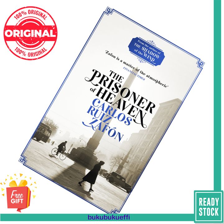 The Prisoner of Heaven by Carlos Ruiz Zafón (El cementerio de los libros olvidados #3) 9781780222851