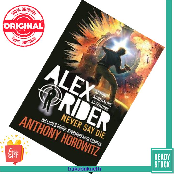 Never Say Die (Alex Rider #11) by Anthony Horowitz 9781406378672