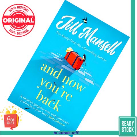 And Now You're Back by Jill Mansell 9781035415205