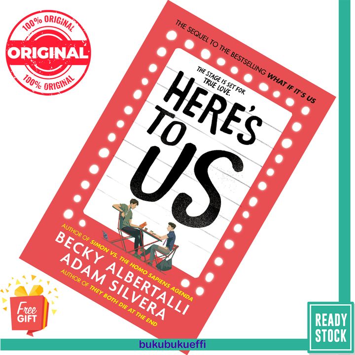 Here's to Us (What If It's Us #2) by Becky Albertalli , Adam Silvera 9781398505209
