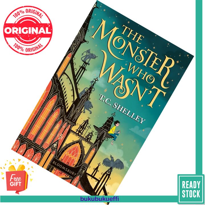 The Monster Who Wasn't (Monster Who Wasn't Trilogy #1) by T.C. Shelley 9781526600837