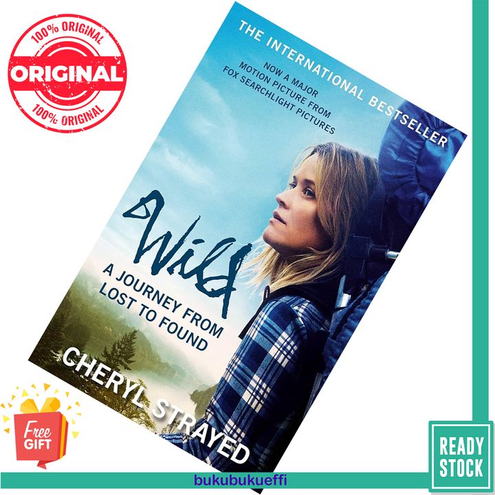 Wild A Journey from Lost to Found by Cheryl Strayed 9781782394860