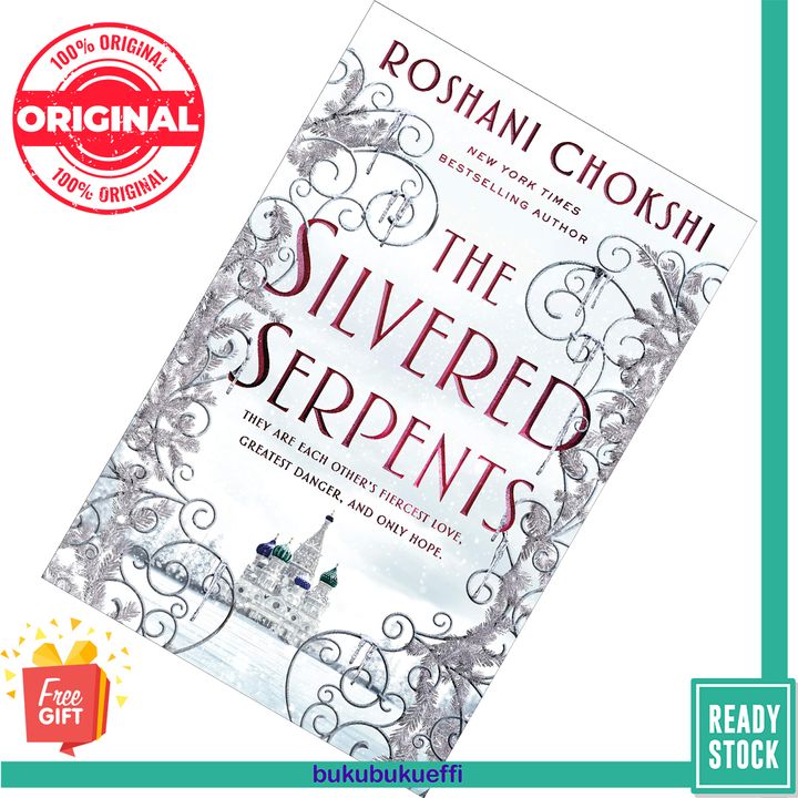 The Silvered Serpents (The Gilded Wolves #2) by Roshani Chokshi 9781250759924