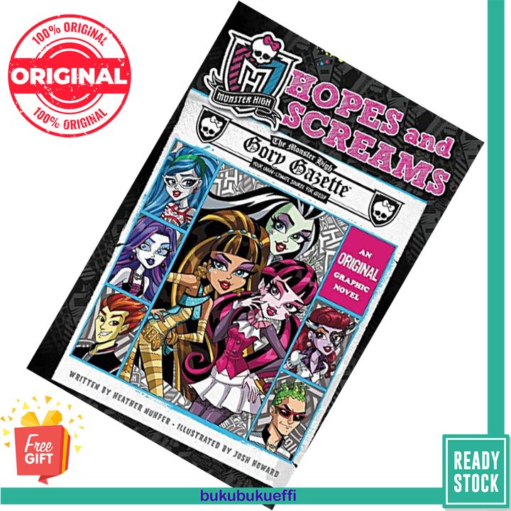 Monster High Hopes and Screams (Monster High Original graphic novels #1) by Heather Nuhfer, Josh Howard (Artist) 9780316254335