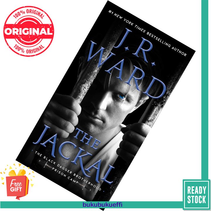 The Jackal (Black Dagger Brotherhood Prison Camp #1) by J.R. Ward 9781982133788