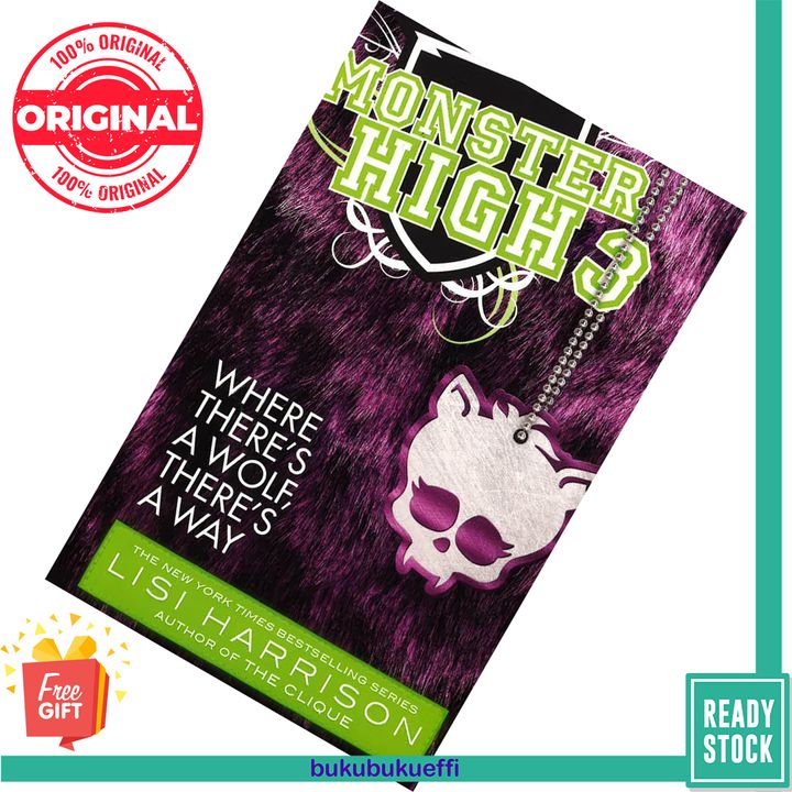 Where There's a Wolf, There's a Way (Monster High #3) by Lisi Harrison 9780316186681