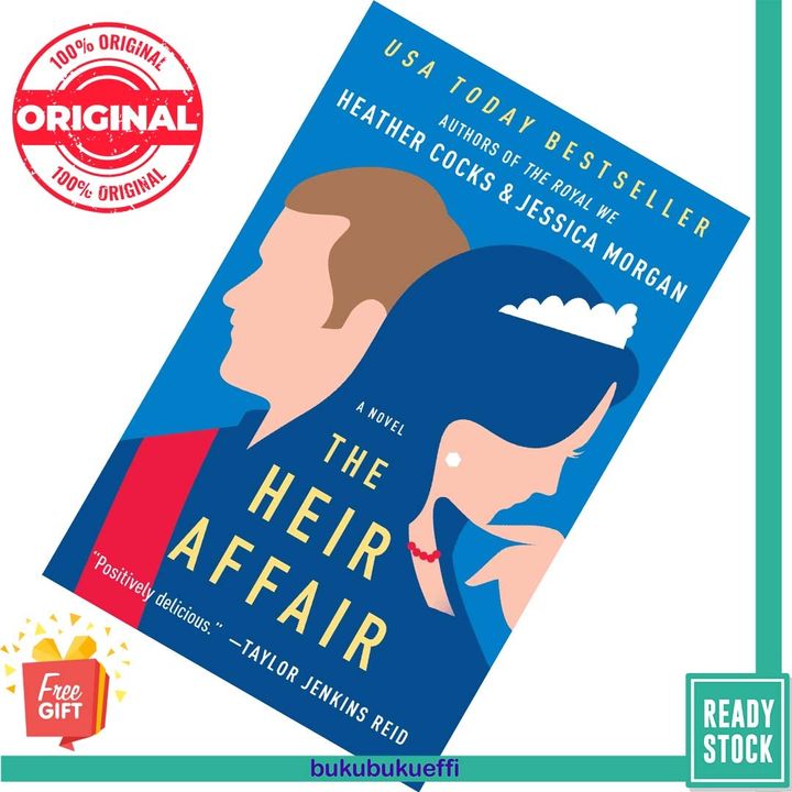 The Heir Affair (Royal We #2) BY Heather Cocks ,  Jessica Morgan [HARDCOVER]  9781538715918