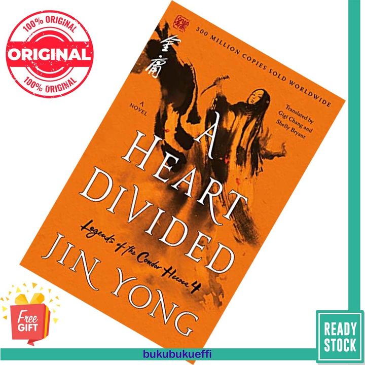 A Heart Divided (The Legend of the Condor Heroes #4) by Jin Yong [HARDCOVER] 9781250220646