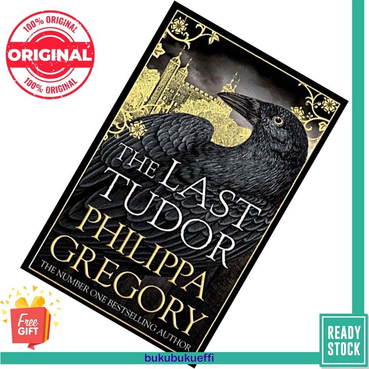 The Last Tudor (The Plantagenet and Tudor Novels #14) by Philippa Gregory 9781471133077