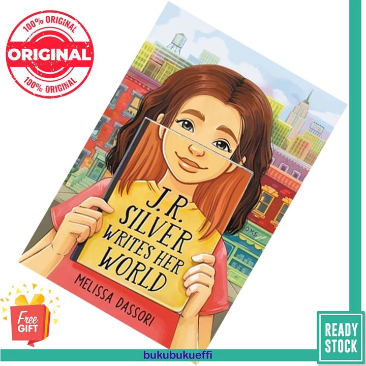J.R. Silver Writes Her World by Melissa Dassori [HARDCOVER] 9780316331456