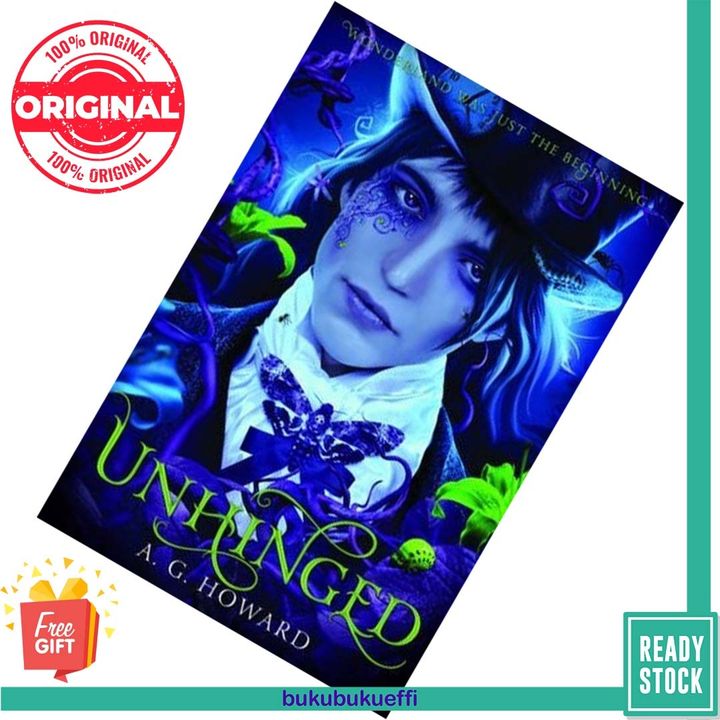 Unhinged (Splintered #2 ) by A.G. Howard 9781419710476