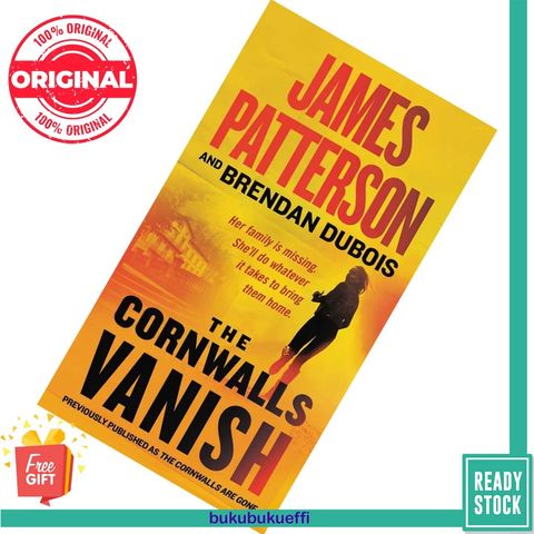 The Cornwalls Vanish (Amy Cornwall #1) by James Patterson with Brendan DuBois 9781538731611