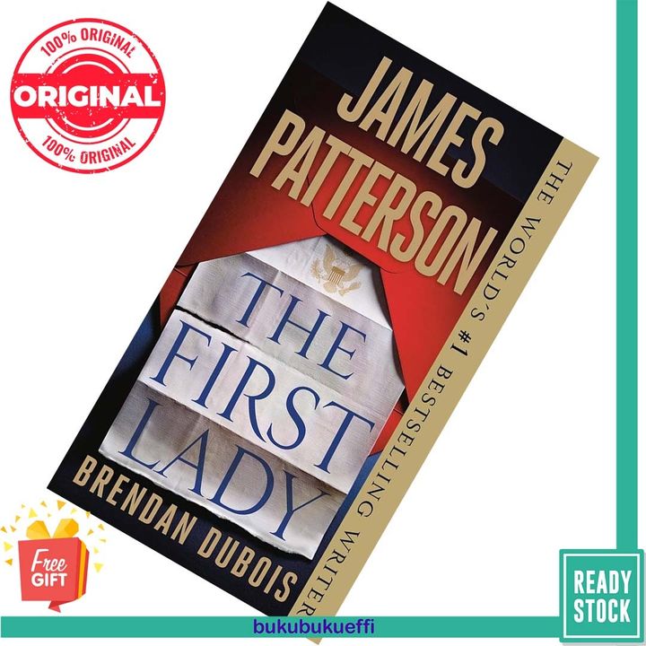 The First Lady by James Patterson ,  Brendan DuBois 9781538714942