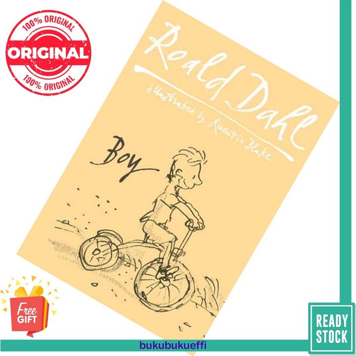 Boy (Roald Dahl's Autobiography #1) by Roald Dahl, Quentin Blake (Illustrator) [HARDCOVER] 9780857550460