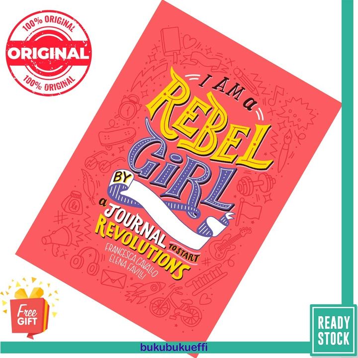 I Am A Rebel Girl by Francesca Cavallo , Elena Favilli 9780997895841