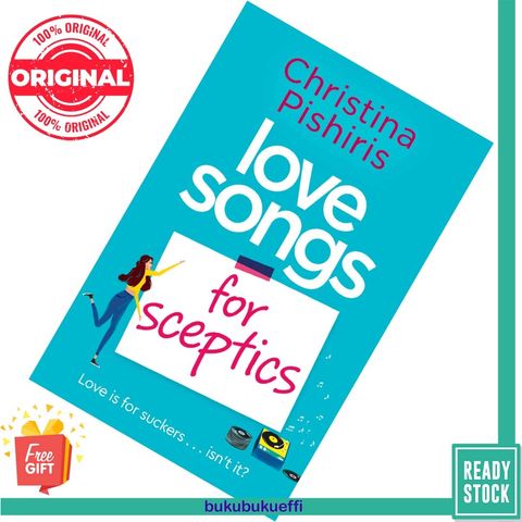 Love Songs for Sceptics by Christina Pishiris 9781471189968