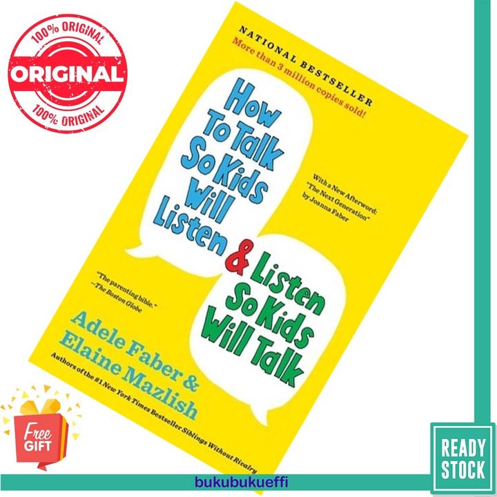 How to Talk So Kids Will Listen & Listen So Kids Will Talk by  Adele Faber , Elaine Mazlish 9781451663884