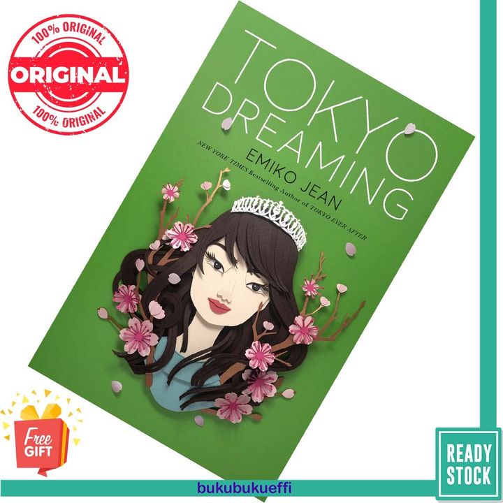 Tokyo Dreaming (Tokyo Ever After #2) by Emiko Jean [HARDCOVER] 9781250766632
