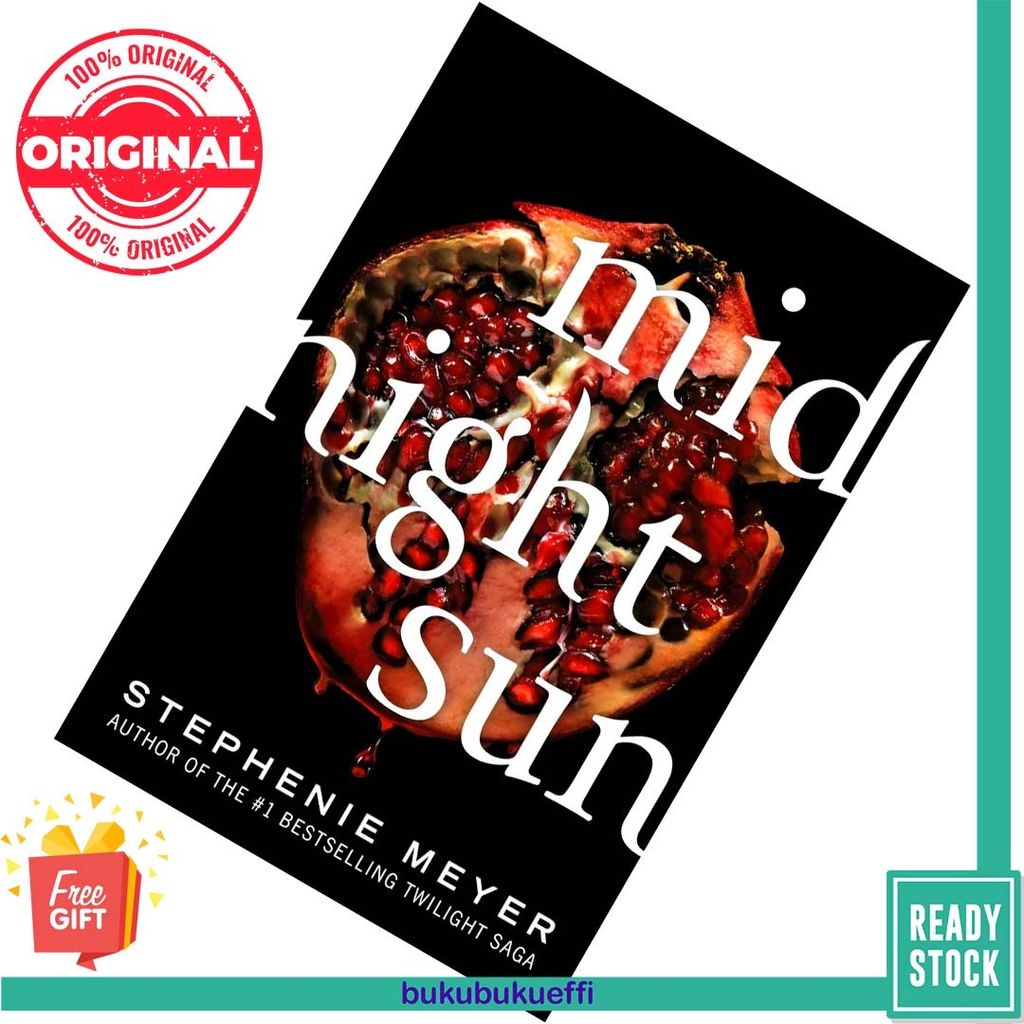 Midnight Sun (The Twilight Saga #5) by Stephenie Meyer 9780316629454