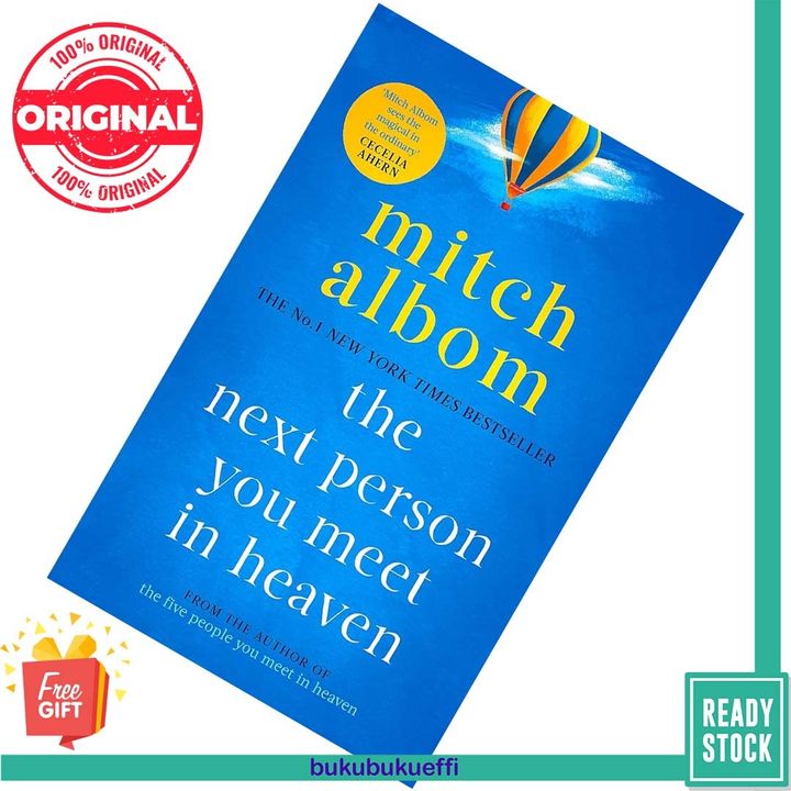 The Next Person You Meet in Heaven (The Five People You Meet in Heaven #2) by Mitch Albom 9780751571905