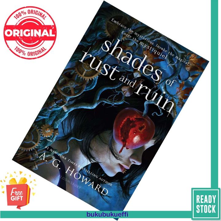 Shades of Rust and Ruin (Shades of Rust and Ruin #1) by A.G. Howard [HARDCOVER] 9781547608089