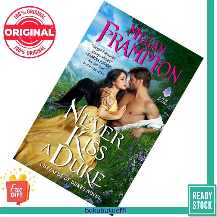 Never Kiss a Duke (Hazards of Dukes #1) by Megan Frampton 9780062867421
