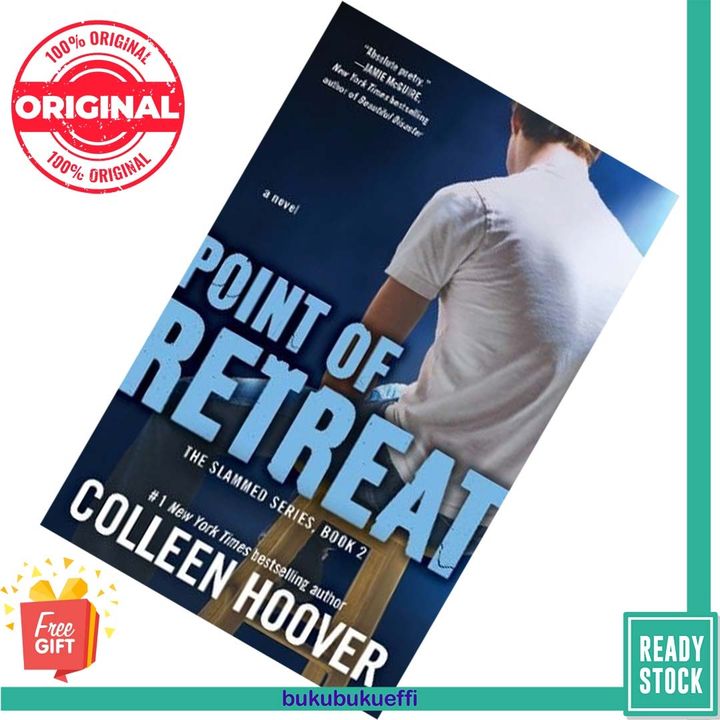 Point of Retreat (Slammed #2) by Colleen Hoover 9781476715926